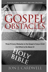 Gospel Obstacles