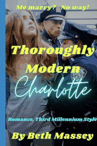 Thoroughly Modern Charlotte