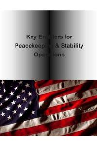 Key Enablers for Peacekeeping & Stability Operations