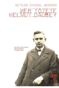 Wer tötete Helmut Daube?