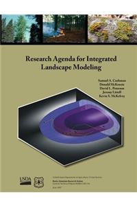 Research Agenda for Integrated Landscape Modeling