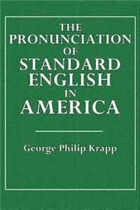 The Pronunciation of Standard English in America