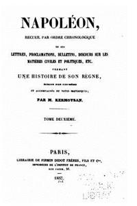 Napoléon, recueil par ordre chronologique - Tome II