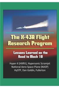 The X-43A Flight Research Program