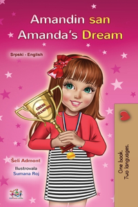 Amanda's Dream (Serbian English Bilingual Children's Book - Latin Alphabet): Serbian - Latin Alphabet