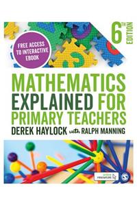 Mathematics Explained for Primary Teachers