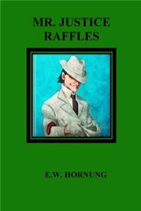 Mr. Justice Raffles