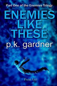 Enemies Like These
