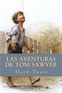 Las Aventuras de Tom Sawyer