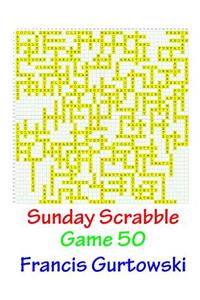 Sunday Scrabble Game 50