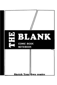 The Blank Comic Book Notebook