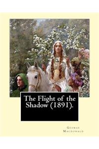 Flight of the Shadow (1891). By