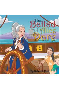 The Ballad of Alice Dare