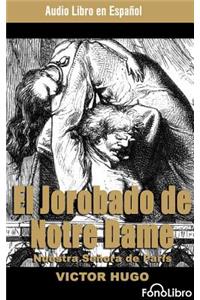 El Jorobado de Notre Dame (the Hunchback of Notre Dame)