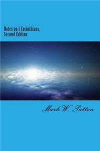 Notes on I Corinthians, Second Edition