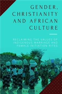 Gender, Christianity and African Culture