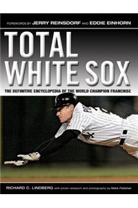 Total White Sox