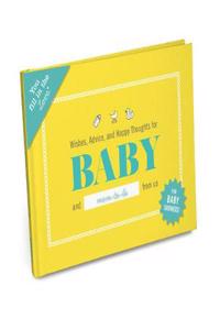Knock Knock Wishes, Advice, and Happy Thoughts for Baby Fill in the Love Journal