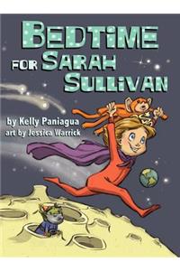 Bedtime for Sarah Sullivan