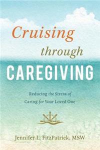 Cruising Through Caregiving