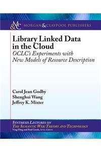 Library Linked Data in the Cloud