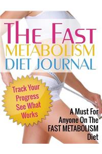 Fast Metabolism Diet Journal