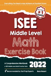 ISEE Middle Level Math Exercise Book
