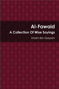 Al-Fawaid: A Collection of Wise Sayings