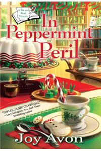 In Peppermint Peril: A Tea and a Read Mystery