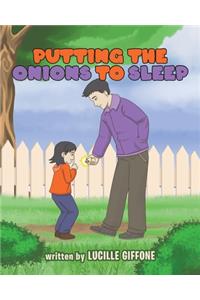 Putting the Onions to Sleep
