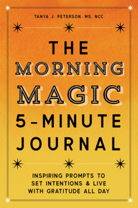 Morning Magic 5-Minute Journal