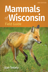 Mammals of Wisconsin Field Guide