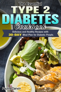 The Essential Type 2 Diabetes Cookbook