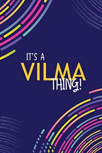 It's a Vilma Thing
