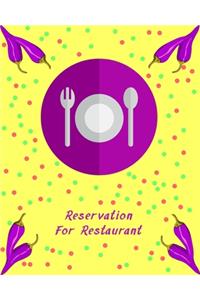 Reservation for Restaurant