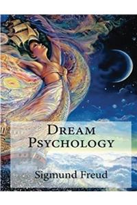 Dream Psychology (Annotated)