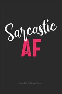 Sarcastic AF Swear Gifts for Sarcastic Women