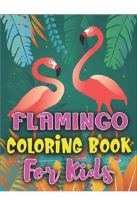 Flamingo Coloring Book for Kids