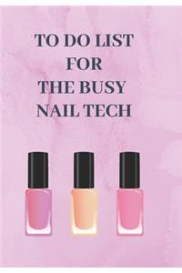 To Do List for a Nail Tech