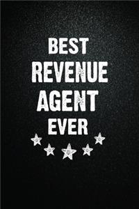 Best Revenue agent Ever