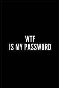 Wtf Is My Password