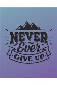 Never Give Up