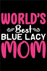 World's Best Blue Lacy Mom