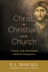 Christ, the Christian, and the Church