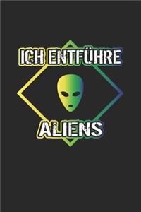 Ich entführe Aliens