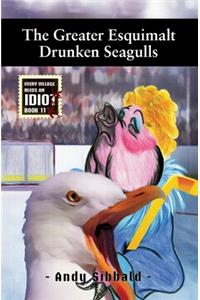 Greater Esquimalt Drunken Seagulls