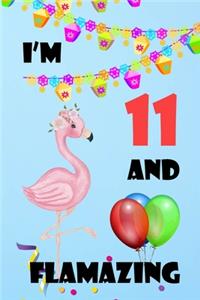 I'm 11 And Flamazing