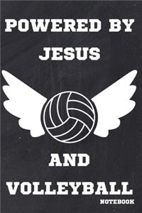 Powered By Jesus And Volleyball Notebook