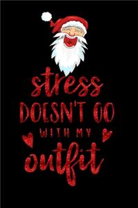 stress doesnt go wtih my outfit