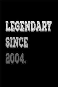 Legendary Since 2004